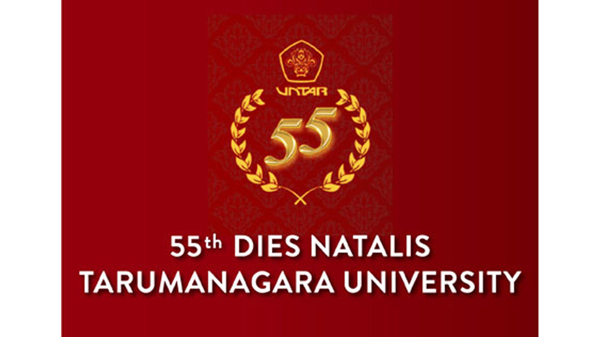 55th Dies Natalis Tarumanagara University